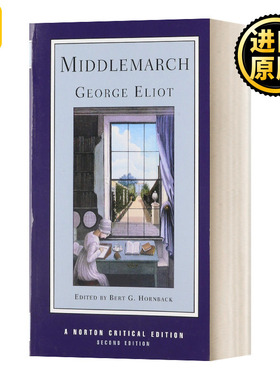 米德尔马契 诺顿文学解读系列 英文原版Middlemarch Norton Critical Editions英国文学选集Anthology English Literature英语书籍