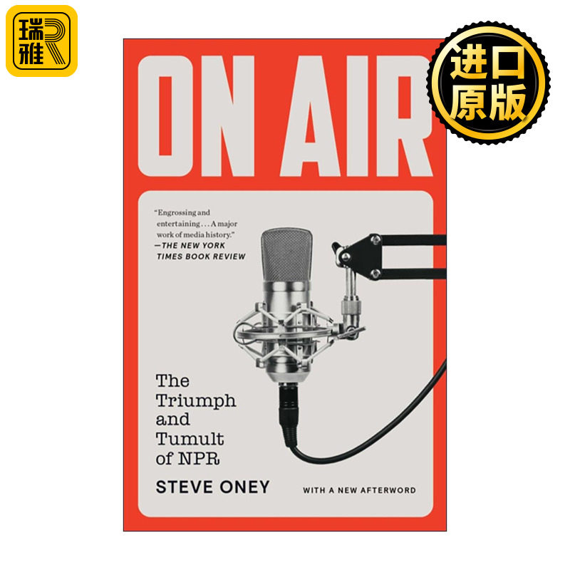 英文原版 On Air 直播 美国国家公共广播电台的辉煌与风云 英文版 进口英语原版书籍