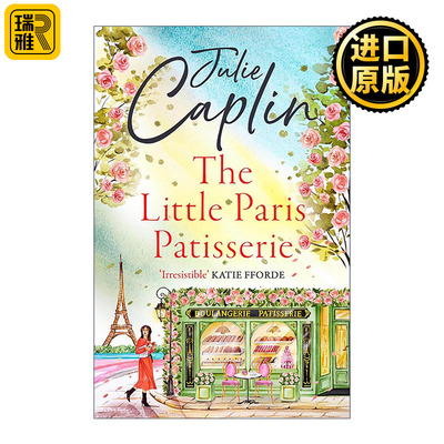 英文原版 The Little Paris Patisserie 巴黎小糕点店 畅销异国旅行浪漫喜剧小说 Julie Caplin 英文版 进口英语原版书籍
