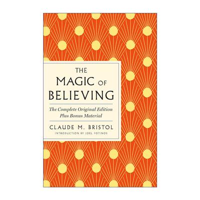 英文原版 The Magic of Believing 信念的力量 人生指南系列 英文版 进口英语原版书籍