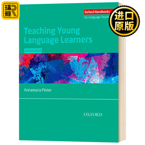 牛津少儿英语教学手册 Oxford Teaching Young Language Learners 英文原版 Annamaria Pinter 全英文版进口原版英语书籍