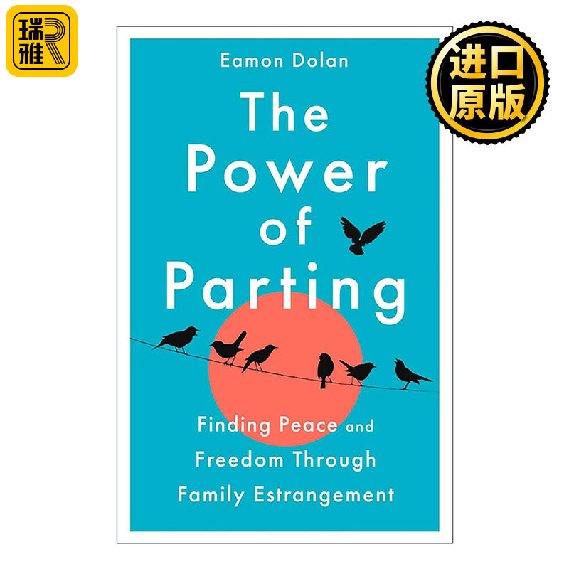 英文原版 The Power of Parting 离别的力量 通过断亲重获平静与自由 精装 英文版 进口英语原版书籍