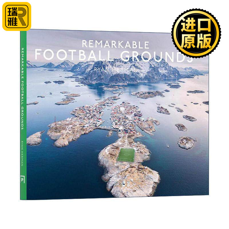英文原版 Remarkable Football Grounds 足球场图解指南 精装 英文版 进口英语原版书籍