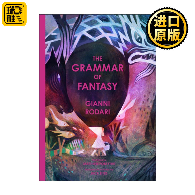 英文原版 The Grammar of Fantasy 幻想的文法 创造故事艺术导论 洋葱头历险记作者 意大利现代儿童文学之父贾尼·罗大里 精装