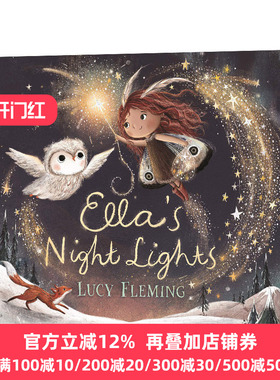 Ella's Night Lights 艾拉的夜灯 3-7岁儿童动物主题睡前故事绘本 精装 Lucy Fleming