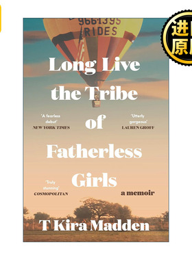Long Live the Tribe of Fatherless Girls
