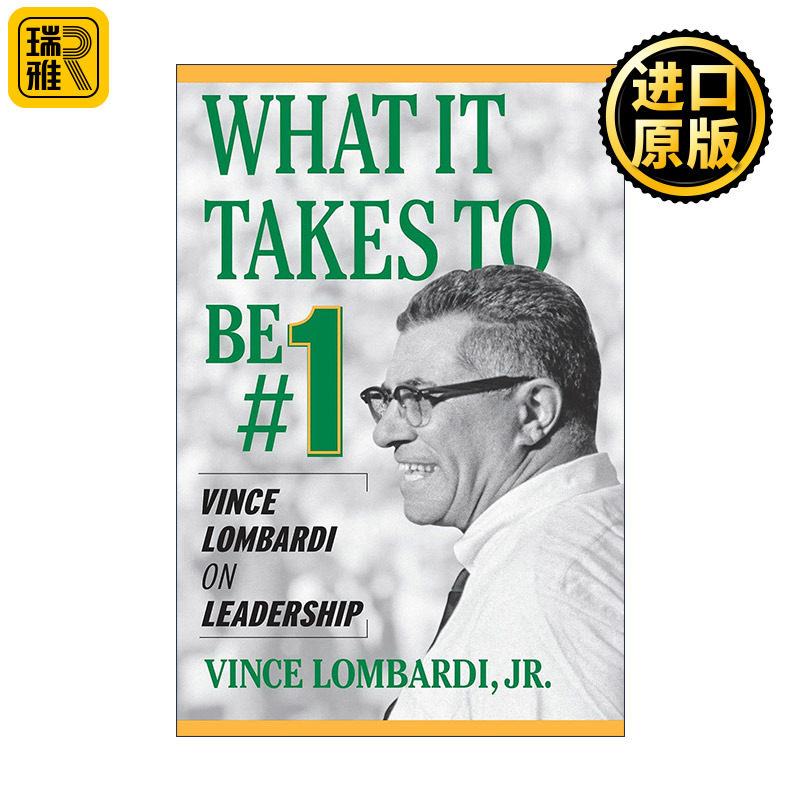 What It Takes to Be #1 美国传奇橄榄球教练文斯·隆巴迪的执教理念