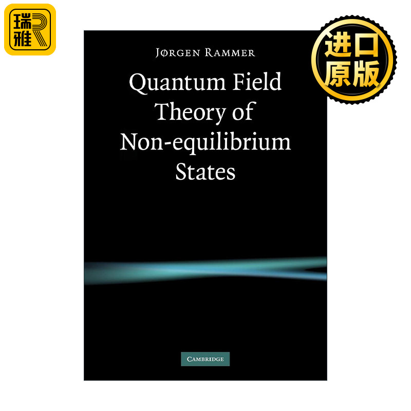 正版英语原版 Quantum Field Theory of Nonequilibrium States