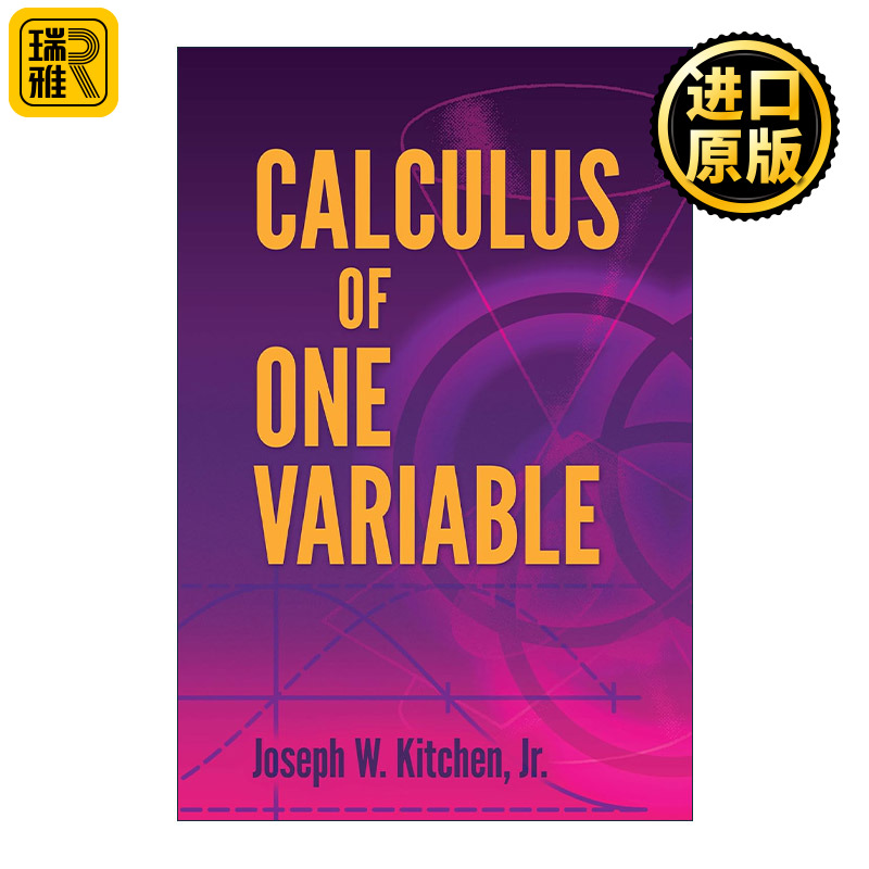 英文原版 Calculus of One Variable 一元微积分 杜克大学数学系名誉副教授Joseph W. Kitchen  Jr 英文版 进口英语原版书籍