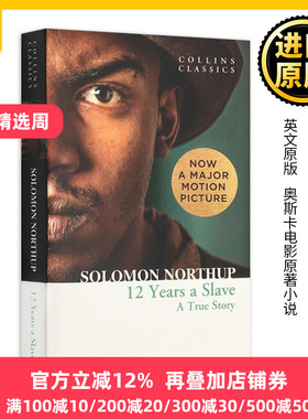 为奴十二年 英文原版 Twelve Years a Slave 柯林斯经典文学 英文版 Solomon Northup 奥斯卡电影原著小说 进口英语书籍