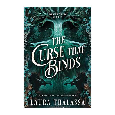 英文原版 The Curse That Binds Standard Edition The Bewitched 03 约束之咒 魔女系列3 奇幻小说 Laura Thalassa 英文版