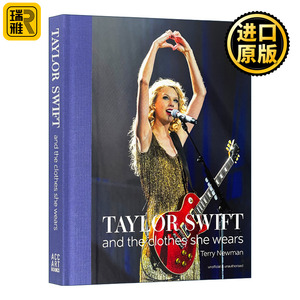 英文原版 Taylor Swift and the clothes she wears 泰勒斯威夫特 霉霉 格莱美演唱会日常晚会时尚穿衣打扮摄影画册精装 英文版