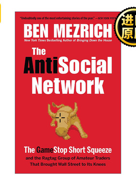 The Antisocial Network  反社交网络 业余投资者 游戏玩家和互联网喷子如何打败华尔街