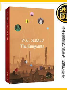 英文原版小说 The Emigrants 移民 温弗里德·塞巴尔德 英文版 W. G. Sebald 进口英语原版书籍