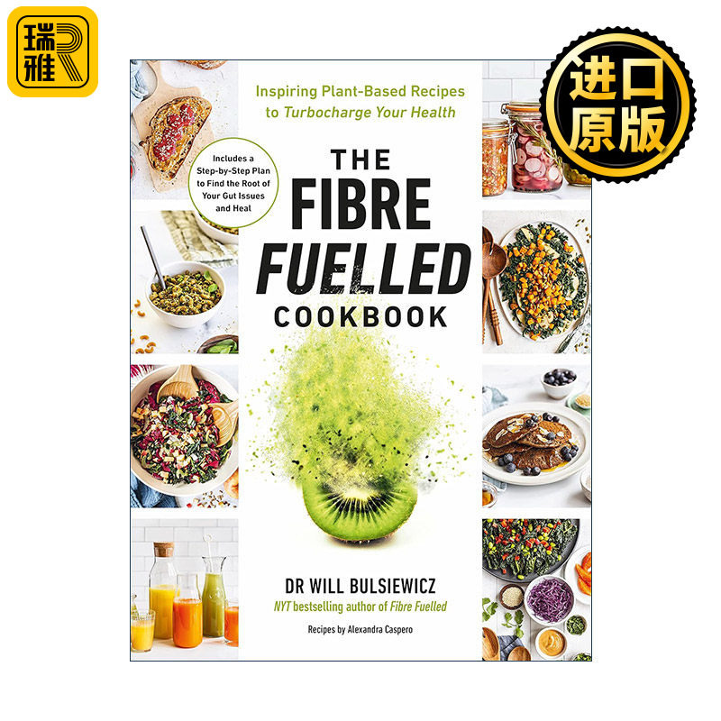 The Fibre Fuelled Cookbook 膳食纤维食谱 100道美味食谱 减肥健康改善体内微生物群