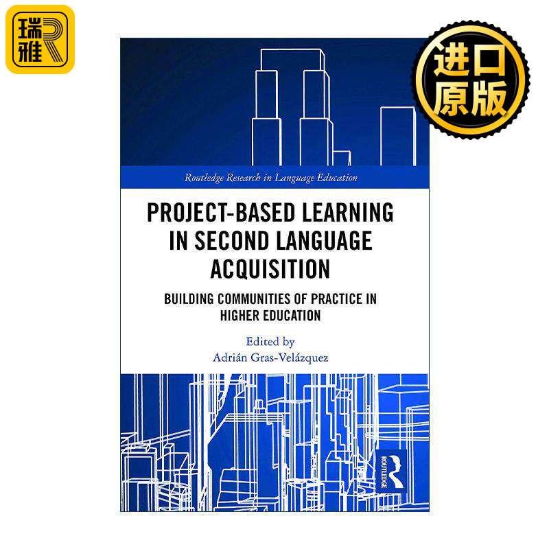 英文原版 Project-Based Learning in Second Language Acquisition 第二语言习得中的项目式学习 英文版 进口英语原版书籍