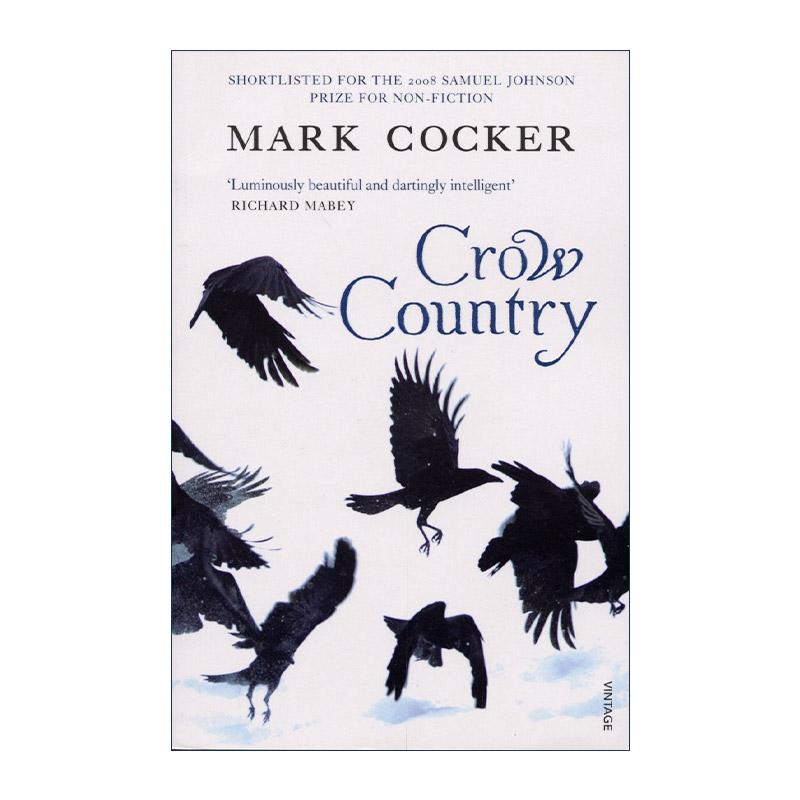 英文原版 Crow Country 乌鸦之地 关于鸟类 景观与自然的沉思 Mark Cocker 英文版 进口英语原版书籍