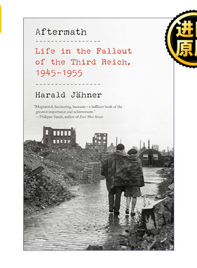 Aftermath 劫后余生 1945-1955年第三帝国衰落后的日子 德国历史 Harald Jahner