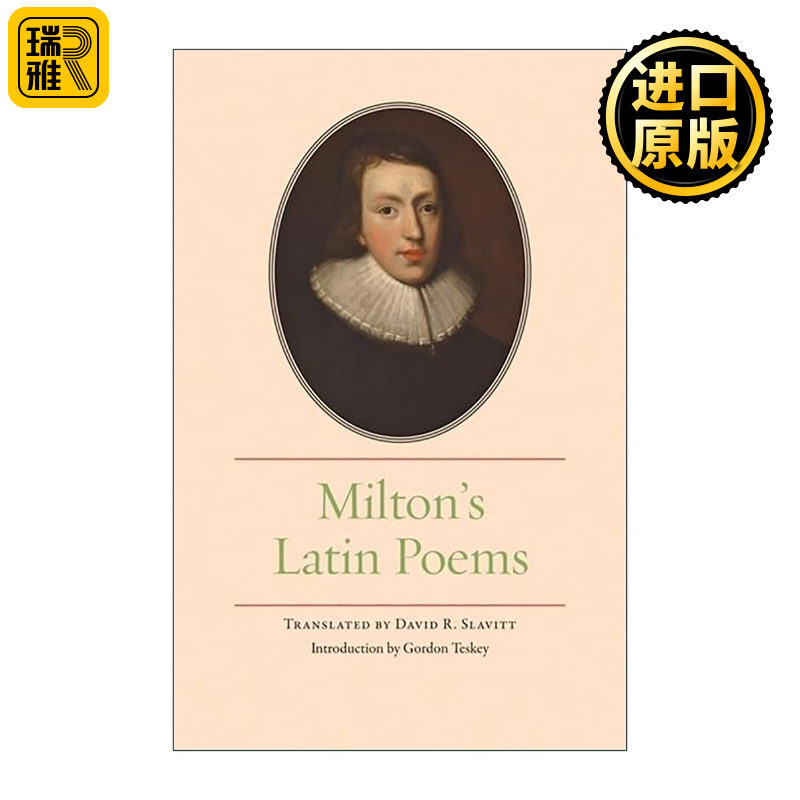 英文原版 Milton's Latin poems 弥尔顿拉丁语诗歌 翻译与评注 David R. Slavitt 英文版 进口英语原版书籍