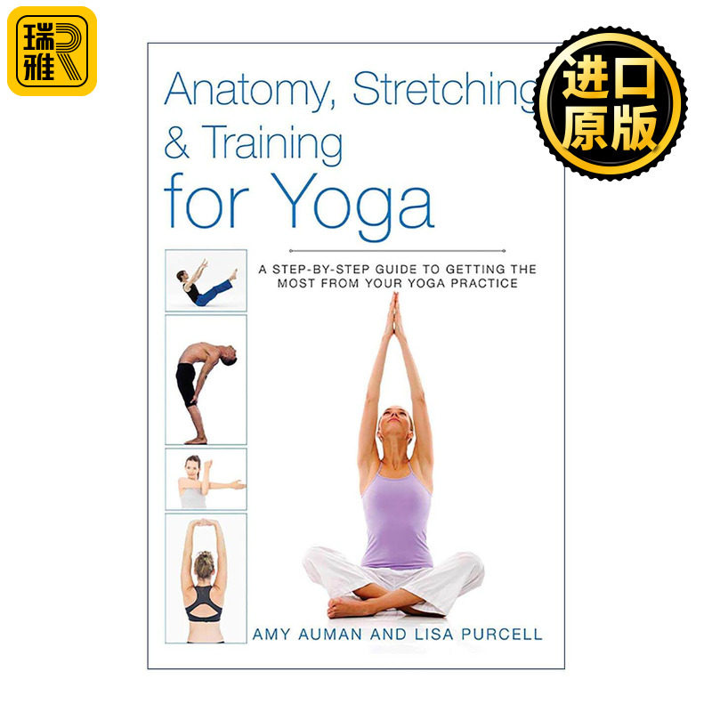 英文原版 Anatomy Stretching & Training for Yoga 瑜伽解剖 拉伸与训练 逐步提升功效的完全指南 英文版 进口英语原版书籍