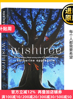 Wishtree 许愿树 英文原版绘本 Katherine Applegate 全英文版纯全英文版正版原著进口英语书籍