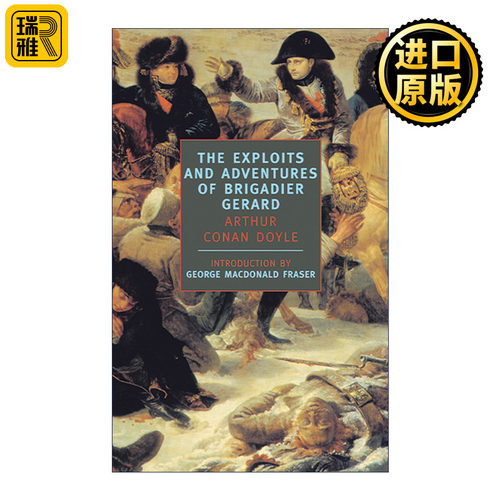 Exploits and Adventures of Brigadier Gerard (New York Review Books Classics) 格烈准将历险记 Sir Arthur Conan Doyle