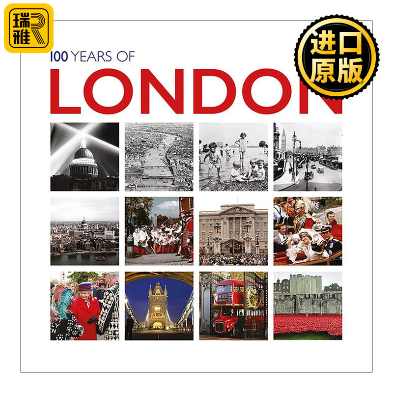 英文原版 100 Years of London 伦敦一百年 英国新闻协会视觉记录档案精装影集 大英博物馆书店同款 英文版 进口英语原版书籍