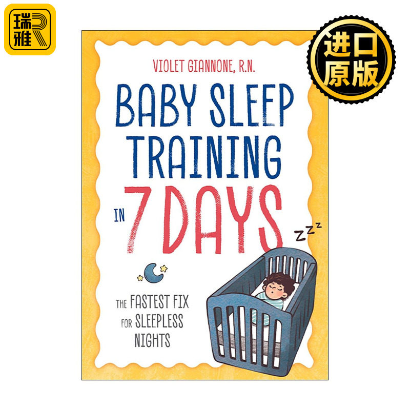 英文原版 Baby Sleep Training in 7 Days 婴儿7天睡眠训练指南 解决宝宝不眠夜的快速方法 育儿技巧 英文版 进口英语原版书籍