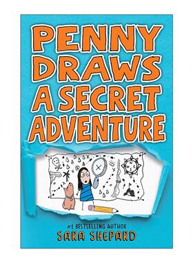 英文原版 Penny Draws a Secret Adventure佩妮画了个秘密冒险 儿童小说 谎言游戏作者Sara Shepard萨拉·谢泼德 进口英语原版书籍
