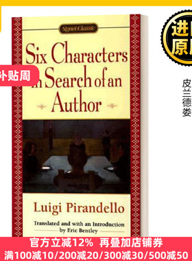 Six Chars In Search of An Author 皮兰德娄：六个寻找剧作家的角色 英文原版