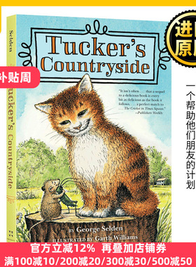 时代广场的蟋蟀2 英文原版 Tucker'S Countryside 儿童读物 Chester Cricket and His Friends 英文版 进口英语原版书籍