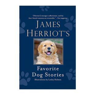 Favorite 喜爱 James 英文版 书籍 英文原版 吉米哈利 Dog Herriot 故事 狗 Stories 进口英语原版 精装