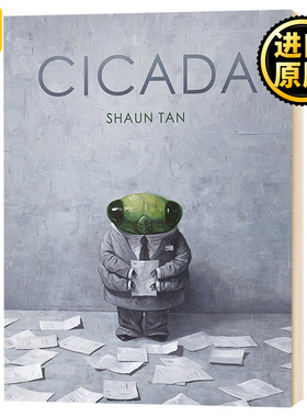 Cicada 蝉 陈志勇 英文原版绘本 Shaun Tan 青少年小学生课外阅读书 绯红树异星人埃里克外郊区的故事兔子抵岸作者 进口英语书籍