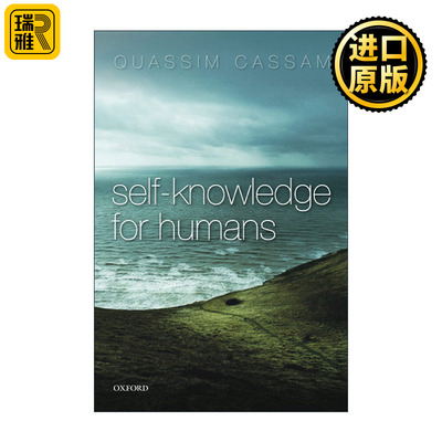 Self-Knowledge for Humans 人类的自我认知 牛津政经哲学博士Quassim Cassam