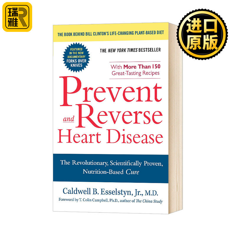 革命性的 科学证明的 以营养为基础的心脏病治疗方法 Prevent and Reverse Heart Diseas