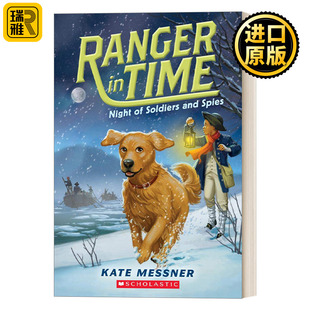 英文原版 Ranger in Time 10 Night of Soldiers and Spies 穿越时空的黄金猎犬10 英文版 进口英语原版书籍