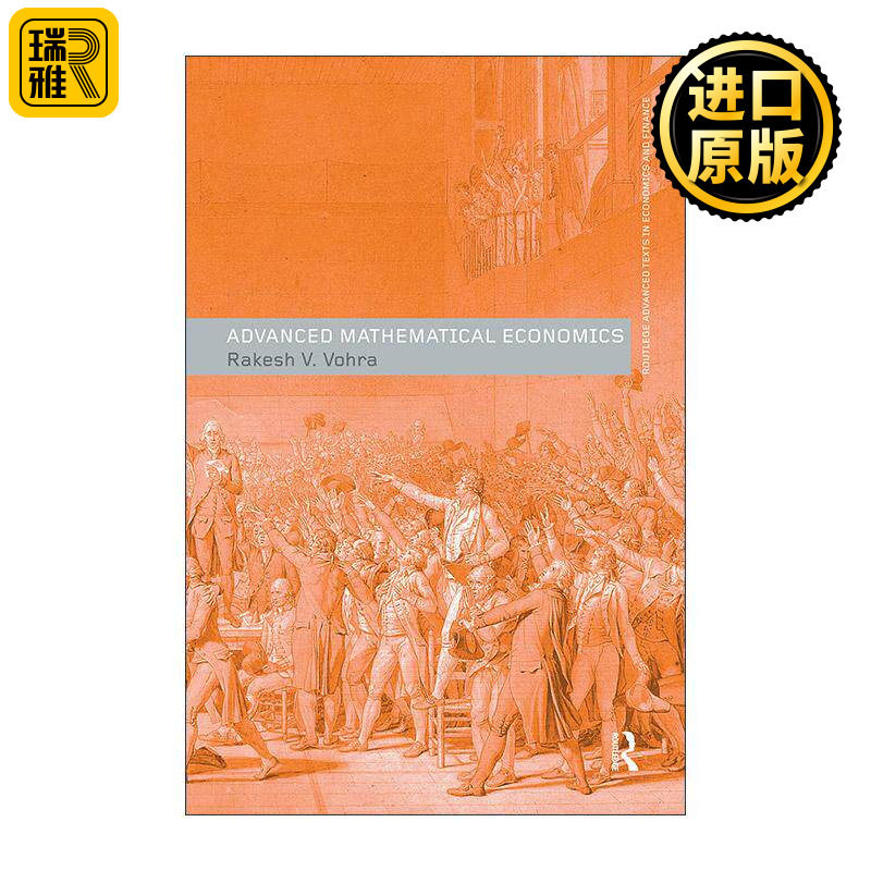 英文原版 Advanced Mathematical Economics 数学经济学 宾州大学校级教授Rakesh Vohra 英文版 进口英语原版书籍