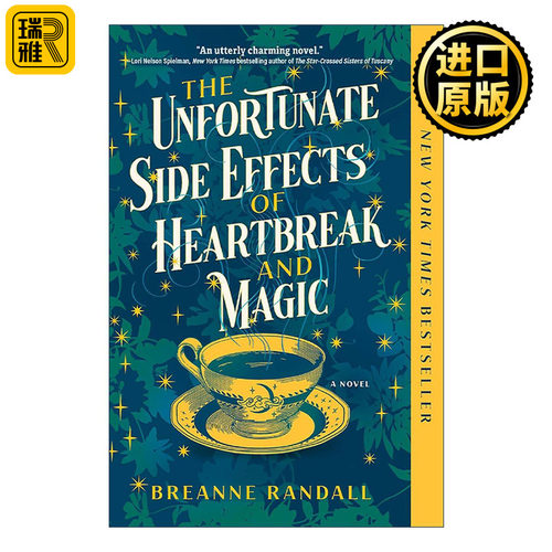 英文原版 The Unfortunate Side Effects of Heartbreak and Magic 心碎和魔法的不幸副作用 奇幻小说 Breanne Randall 英文版