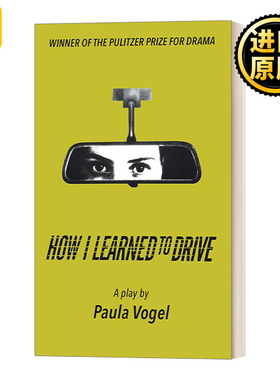 How I Learned to Drive Stand-Alone TCG Edition   Paula Vogel