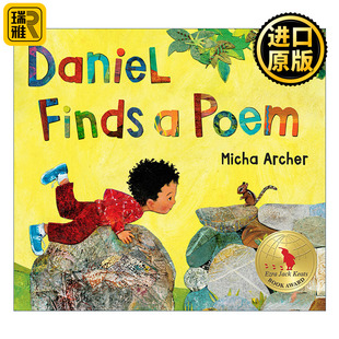 Daniel Finds a Poem 丹尼尔找到一首诗 儿童动物精装绘本 Micha Archer 英文原版