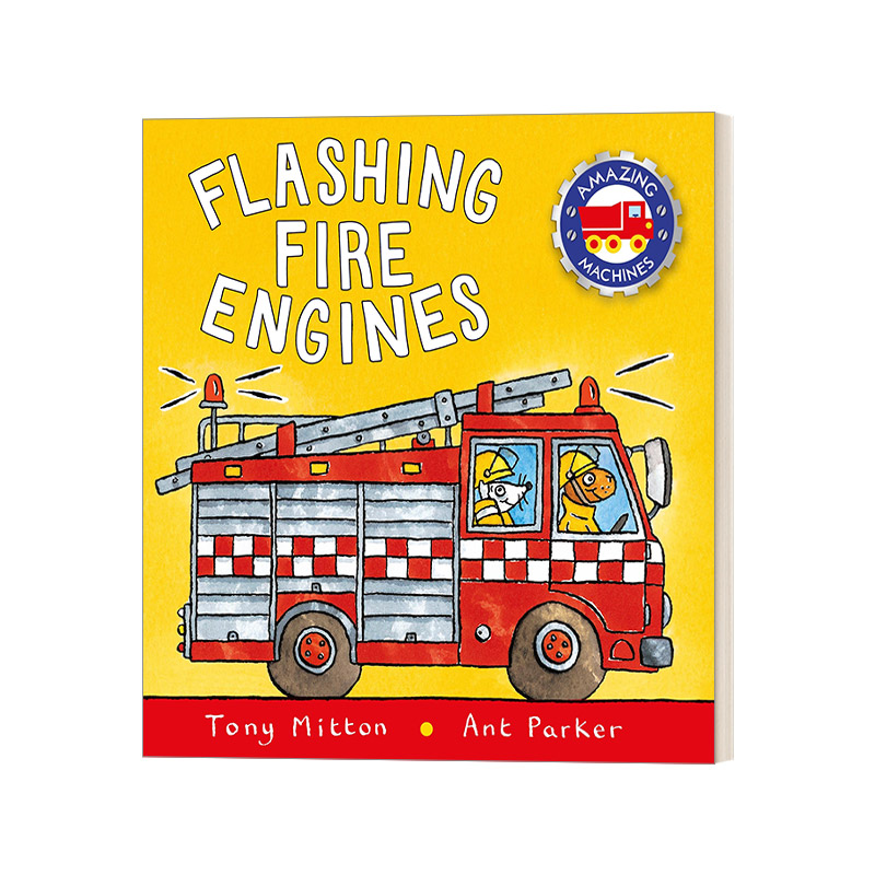 英文原版绘本 Amazing Machines Flashing Fire闪光的消防车Engines英文版进口英语原版书籍-封面