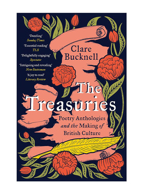 The Treasuries 民族瑰宝 诗集与英国文化的形成 Clare Bucknell