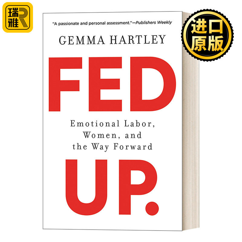 现货 fed up  英文原版 拒绝失衡的情绪劳动 女人停止操心一切 男人