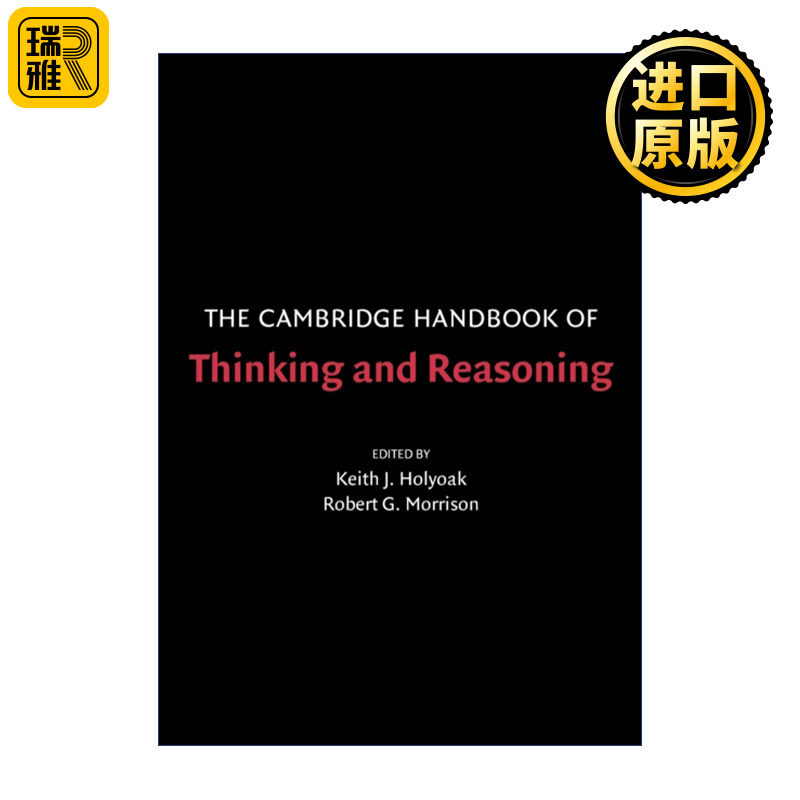 The Cambridge Handbook of Thinking and Reasoning 剑桥思考和推理手册 基思·霍尔约克 剑桥心理学手册系列