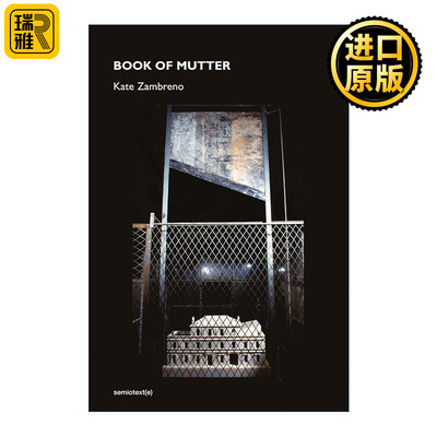 Book of Mutter 呢喃之书 传记 Green Girl作者Kate Zambreno 精装
