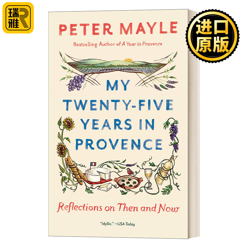 My TwentyFive Years in Provence Peter Mayle