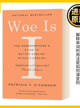 惨哉我也 英语语法轻松学 英文原版 Woe Is I The Grammarphobe's Guide to Better English in Plain English 苦恼如我 英语书籍