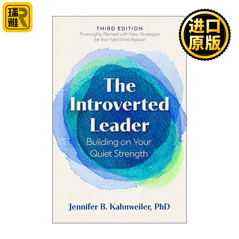 英文原版 The Introverted Leader 内向者沟通宝典 第三版 静争力 如何在职场中脱颖而出 经典4P法 英文版 进口英语原版书籍