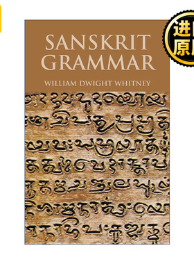 Sanskrit Grammar 梵语语法 古印度语学习指南 William Dwight Whitney