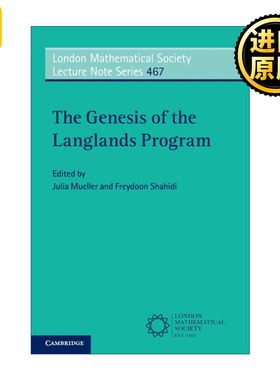 The Genesis of the Langlands Program 朗兰兹纲领的起源 伦敦数学会讲义系列
